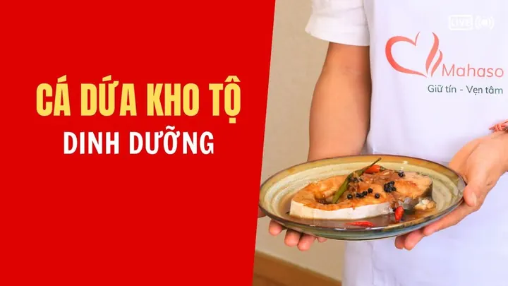 CÁ DỨA KHO TỘ DINH DƯỠNG